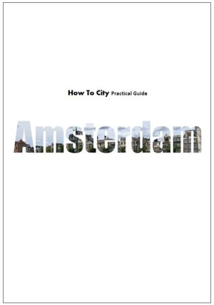 Amsterdam Practical Guide